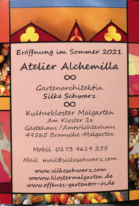 Atelier Alchemilla Silke Schwarz Kulturkloster Malgarten